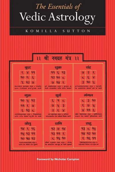 The Essentials of Vedic Astrology
